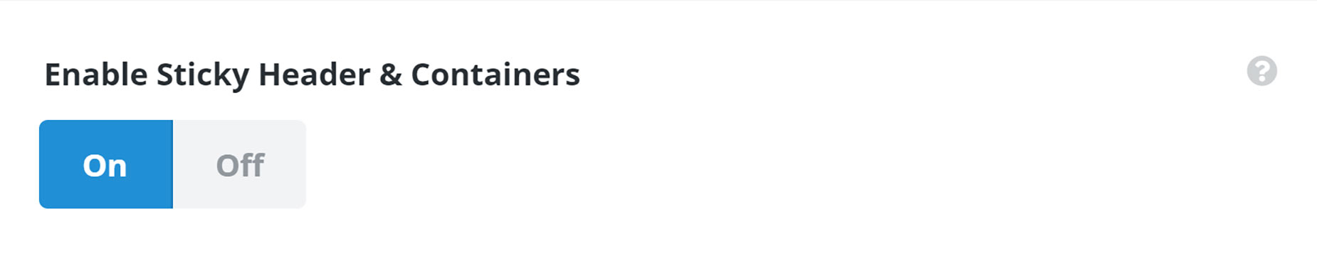Enable Sticky Header & Containers